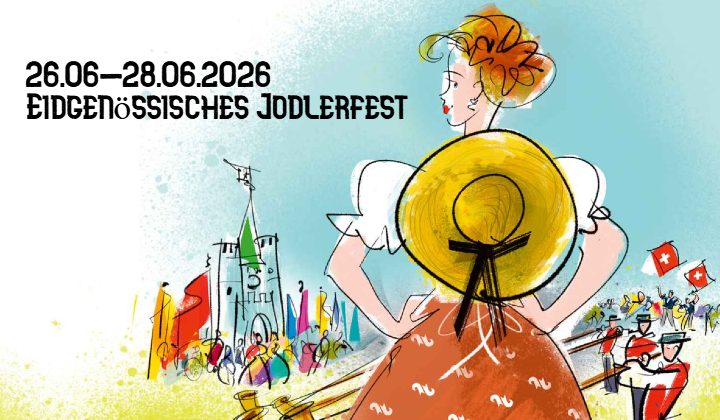 26. – 28.06.2026 Eidgenössisches Jodlerfest Basel